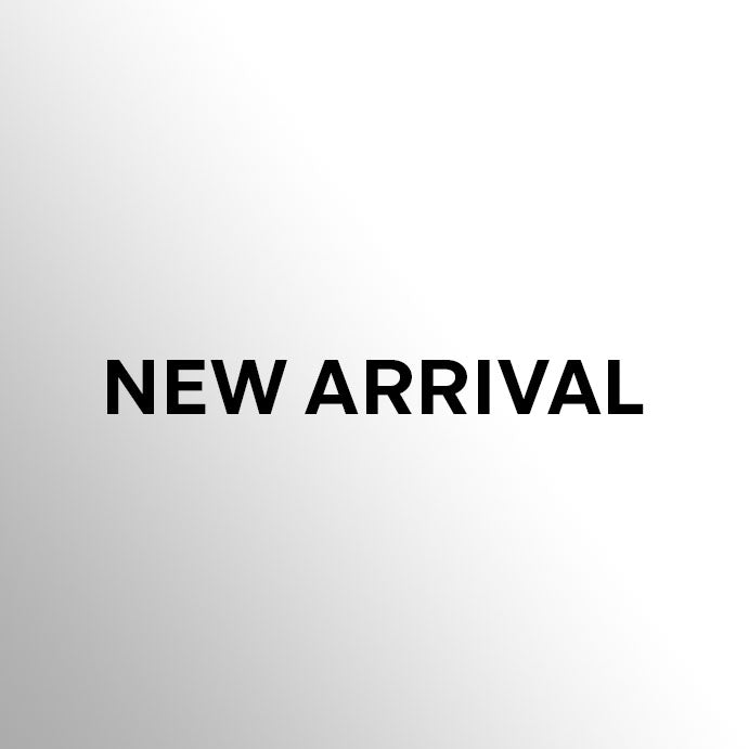 NEW ARRIVAL
